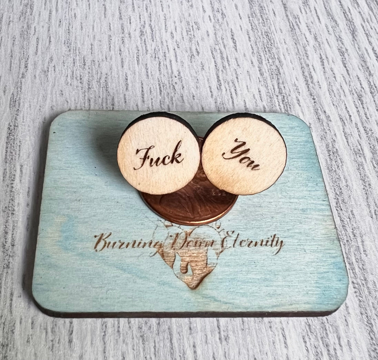 Wood Earrings {Fuck You}